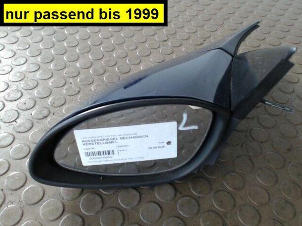 Foto: AUSSENSPIEGEL LINKS MECH. INNENVERSTB. eines Opel Vectra 1.6